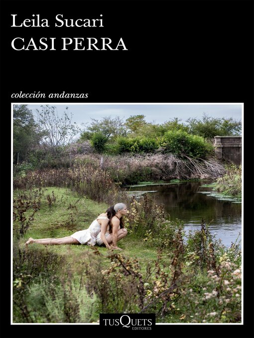Title details for Casi perra by Leila Sucari - Available